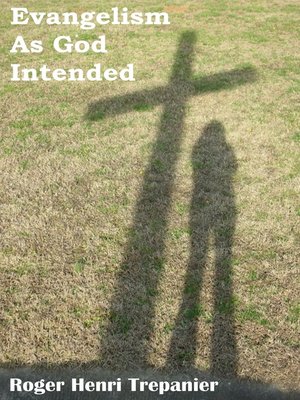 cover image of Evangelism As God Intended